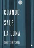 cuando sale la luna-gladys mitchell-9788493937928 cuando sale la luna-gladys mitchell-9788493937928