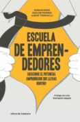 escuela de emprendedores (ebook)-ferran peiro i puig-guillem perdrix vidal-albert torruella torres-9788494004728 escuela de emprendedores (ebook)-ferran peiro i puig-guillem perdrix vidal-albert torruella torres-9788494004728