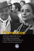 flamencos-jeronimo navarrete-jose maria goicoechea-9788494159428 flamencos-jeronimo navarrete-jose maria goicoechea-9788494159428
