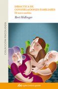 didáctica de constelaciones familiares-bert hellinger-9788494234828 didáctica de constelaciones familiares-bert hellinger-9788494234828