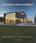 (pe) la nueva casa ecologica: ideas para una vivienda sostenible-manel gutierrez-9788494483028 (pe) la nueva casa ecologica: ideas para una vivienda sostenible-manel gutierrez-9788494483028