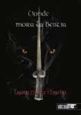 donde mora la bestia-laura perez-9788494500428 donde mora la bestia-laura perez-9788494500428