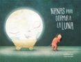 nanas para dormir a la luna-luisa maria martin alonso-9788494692628 nanas para dormir a la luna-luisa maria martin alonso-9788494692628