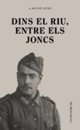 dins el riu, entre els joncs-antoni munne-jorda-9788494780028 dins el riu, entre els joncs-antoni munne-jorda-9788494780028