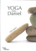 yoga con daniel-gleb loginov-9788495353528 yoga con daniel-gleb loginov-9788495353528