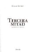 tercera mitad: antologia poetica-carlos alvarez-9788495427328 tercera mitad: antologia poetica-carlos alvarez-9788495427328