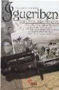 igueriben: 7 de junio - 21 de julio 1921-luis casado escudero-9788496170728 igueriben: 7 de junio - 21 de julio 1921-luis casado escudero-9788496170728