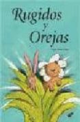 rugidos y orejas-chih-yuan chen-9788496473928 rugidos y orejas-chih-yuan chen-9788496473928