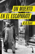 un muerto en el escaparate-k. o. dahl-9788496580428 un muerto en el escaparate-k. o. dahl-9788496580428