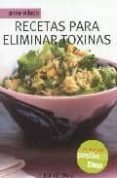 recetas para eliminar toxinas-anne wilson-9788496592728 recetas para eliminar toxinas-anne wilson-9788496592728