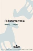 el discurso vacio-mario levrero-9788496594128 el discurso vacio-mario levrero-9788496594128