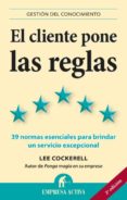 el cliente pone las reglas-lee cockerell-9788496627628 el cliente pone las reglas-lee cockerell-9788496627628