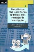 manual basico para la realizacion de tesinas, tesis y trabajos de investigacion-antonio pantoja vallejo-9788497273428 manual basico para la realizacion de tesinas, tesis y trabajos de investigacion-antonio pantoja vallejo-9788497273428