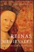 reinas medievales: en los reinos hispanicos-maria jesus fuente-9788497341028 reinas medievales: en los reinos hispanicos-maria jesus fuente-9788497341028