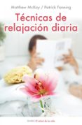 tecnicas de relajacion diaria-patrick fanning-matthew mckay-9788497544528 tecnicas de relajacion diaria-patrick fanning-matthew mckay-9788497544528