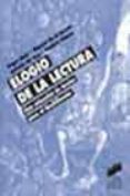 elogio de la lectura: una seleccion de textos para el bachillerat o-9788497561228 elogio de la lectura: una seleccion de textos para el bachillerat o-9788497561228
