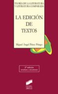 la edicion de textos (2ª ed.)-miguel angel perez priego-9788497567428 la edicion de textos (2ª ed.)-miguel angel perez priego-9788497567428