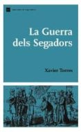 la guerra dels segadors-xavier torras-9788497661928 la guerra dels segadors-xavier torras-9788497661928
