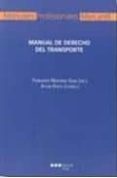 manual de derecho de transporte-fernando (dir.) martinez sanz-achim (coord.) puetz-9788497687928 manual de derecho de transporte-fernando (dir.) martinez sanz-achim (coord.) puetz-9788497687928