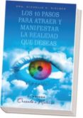 los 10 pasos para atraer y manifestar la realidad que deseas-michelle nielsen-9788497776028 los 10 pasos para atraer y manifestar la realidad que deseas-michelle nielsen-9788497776028
