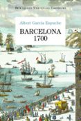 barcelona 1700-albert garcia espuche-9788497876728 barcelona 1700-albert garcia espuche-9788497876728