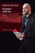 escapa t amb mi-roberto saviano-9788497877428 escapa t amb mi-roberto saviano-9788497877428