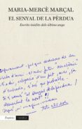 el senyal de la pèrdua (ebook)-maria merce marçal i serra-9788497879828 el senyal de la pèrdua (ebook)-maria merce marçal i serra-9788497879828