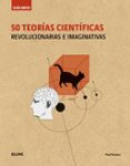 guia breve 50 teorias cientificas (rustica): revolucionarias e imaginativas-paul parsons-9788498019728 guia breve 50 teorias cientificas (rustica): revolucionarias e imaginativas-paul parsons-9788498019728