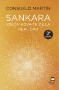 sankara: visión advaita de la realidad (3ª ed.)-consuelo martin-9788498274028 sankara: visión advaita de la realidad (3ª ed.)-consuelo martin-9788498274028