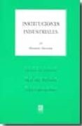 instituciones industriales-herbert spencer-9788498365528 instituciones industriales-herbert spencer-9788498365528