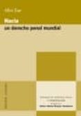 hacia un derecho penal mundial-9788498366228 hacia un derecho penal mundial-9788498366228