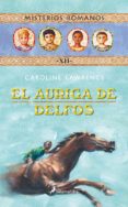 el auriga de delfos (misterios romanos xii)-caroline lawrence-9788498381528 el auriga de delfos (misterios romanos xii)-caroline lawrence-9788498381528