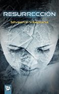 resurreccion-silvestre vilaplana-9788498455328 resurreccion-silvestre vilaplana-9788498455328