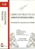 libro de practicas odontopediatria: facultad de ciencias de la sa lud-9788498499728 libro de practicas odontopediatria: facultad de ciencias de la sa lud-9788498499728