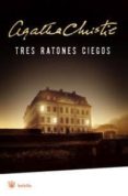 tres ratones ciegos-agatha christie-9788498672428 tres ratones ciegos-agatha christie-9788498672428