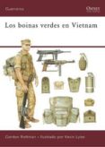 los boinas verdes en vietnam: 1957-1973-gordon l f rottman-kevin lyles-9788498676228 los boinas verdes en vietnam: 1957-1973-gordon l f rottman-kevin lyles-9788498676228