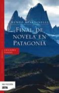 final de novela en patagonia-mempo giardinelli-9788498722628 final de novela en patagonia-mempo giardinelli-9788498722628