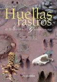 guia de huellas y rastros de la sierra de guadarrama-fernando gomez velasco-paloma troya santamaria-9788498733228 guia de huellas y rastros de la sierra de guadarrama-fernando gomez velasco-paloma troya santamaria-9788498733228