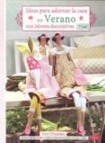 ideas para adornar la casa en verano con labores decorativas-tone finnanger-9788498741728 ideas para adornar la casa en verano con labores decorativas-tone finnanger-9788498741728