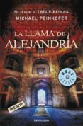 la llama de alejandria-michael peinkofer-9788499081328 la llama de alejandria-michael peinkofer-9788499081328