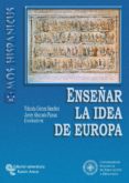 enseñar la idea de europa (ebook)-9788499619828 enseñar la idea de europa (ebook)-9788499619828
