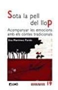 sota la pell del llop-eva martinez pardo-9788499807928 sota la pell del llop-eva martinez pardo-9788499807928