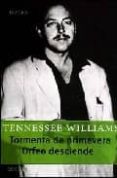 tormenta de primavera; orfeo desciende-tennessee williams-9789500363228 tormenta de primavera; orfeo desciende-tennessee williams-9789500363228