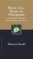 mente zen, mente de principiante-shunryu suzuki-9789501602128 mente zen, mente de principiante-shunryu suzuki-9789501602128