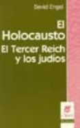 el holocausto, el tercer reich y los judios-david engel-9789506025328 el holocausto, el tercer reich y los judios-david engel-9789506025328
