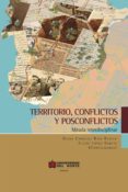 territorio, conflictos y posconflictos (ebook)-9789587418828 territorio, conflictos y posconflictos (ebook)-9789587418828