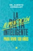 Ebook gratuiti italiano descargar LA ALIMENTACIÓN INTELIGENTE de ALBERTO CORMILLOT (Spanish Edition)