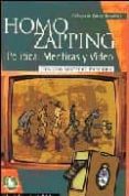 homo zapping: politica, mentiras y video-gustavo martinez pandiani-9789879468128 homo zapping: politica, mentiras y video-gustavo martinez pandiani-9789879468128