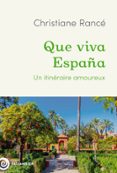 QUE VIVA ESPAÑA