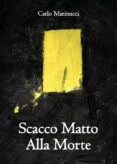 Descargas de audio mp3 gratis de libros SCACCO MATTO ALLA MORTE